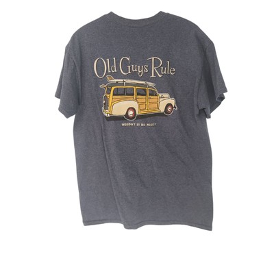 Old Guys Rule T-Shirt  Woodn t It Be Nice  Woodie Car Blue Mens Medium 