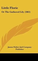 James Nisbet And Company Publisher | Little Florie | Buch | Englisch (2010)