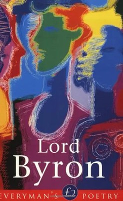 Lord Byron (Everyman Paperback Classics) - George Gordon Byron