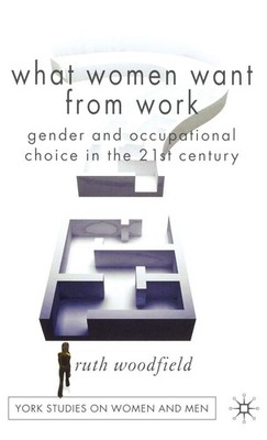 What Women Want From Work: Gender and Occupational Choice in the