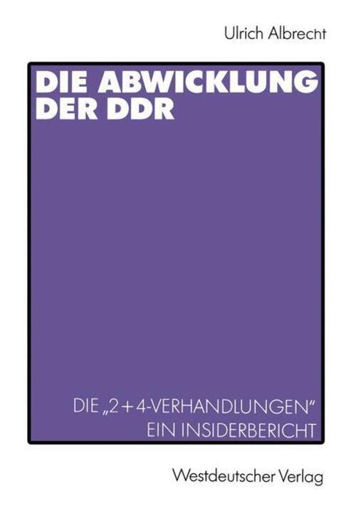 Thumbnail - Die Abwicklung Der Ddr | Ulrich Albrecht | Taschenbuch | Paperback |