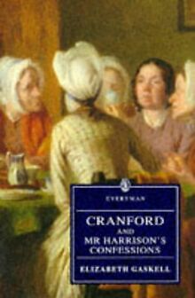 Cranford With Mr. Harrisons Confessions and the Ca... | Buch | Zustand sehr gut