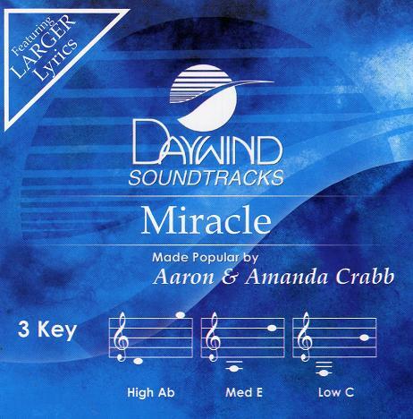 Miracle - Aaron & Amanda Crabb - Accompaniment Track