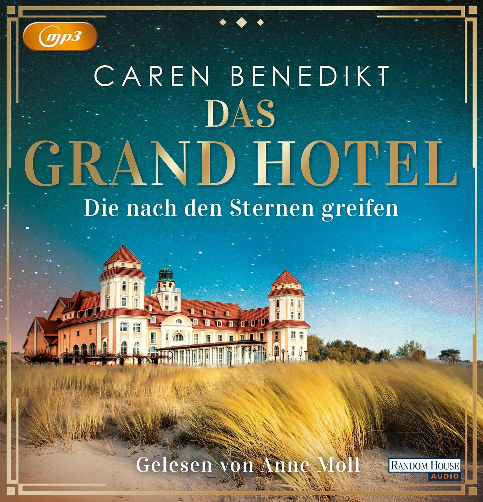 Thumbnail - Das Grand Hotel - Die Nach Den Sternen Greifen, Caren Benedikt