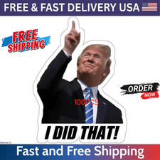 100x Trump I Did That Stickers Waterproof Vinyl Decal Pack