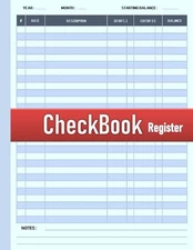 Checkbook Register: Check register log book for personal use and small business
