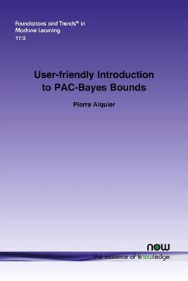 User-friendly Introduction to PAC-Bayes Bounds | Pierre Alquier | Englisch