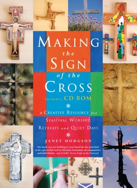 Making the Sign of the Cross by Janet Hodgson (Paperback Book)