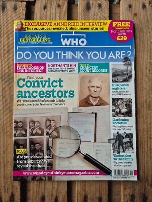 WHO DO YOU THINK YOU ARE? Genealogy Magazine Issue 105 October 2015