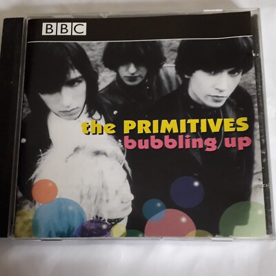 PRIMITIVES BUBBLING UP CD BBC SESSIONS 1986-88 CRASH STOP KILLING ME WAY BEHIND