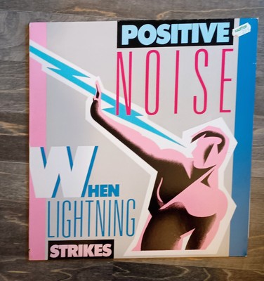 Positive Noise - When Lightning Strikes  - MAXI  12''  -  NM/VG+