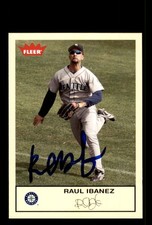 Signed Baseball Card Auto Raul Ibanez 2005 Fleer Tradition #105 Seattle Mariners
