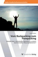 Annika MüLler | Vom Backpacking Zum Flowpacking | Taschenbuch | Deutsch (2012)