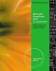 New Perspectives on Microsoft (R) Office PowerPoint (R) 2010, Comprehensive, International Edition by S. Scott Zimmerman, Beverly Zimmerman (Paperback, 2010)