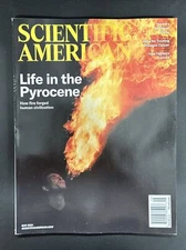SCIENTIFIC AMERICAN MAGAZINE MAY 2024 LIFE IN THE PYROCENE  HOW FIRE FORGED
