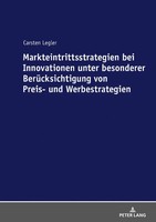 Markteintrittsstrategien Bei Innovationen Unter Besonderer BerüCksichtigung...
