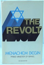 Menachem Begin: The Revolt SIGNED First Edition. Holocaust Israel Palestine 