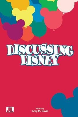 Discussing Disney By Amy M. Davis - New Copy - 9780861967193