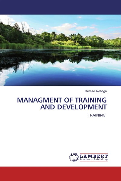 Derese Alehegn | Managment Of Training And Development | Taschenbuch | Englisch-image