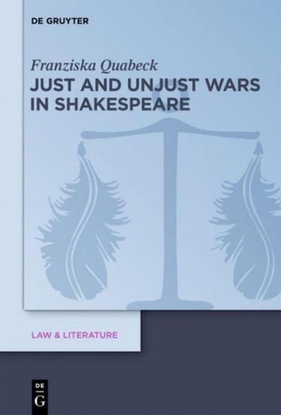 Just And Unjust Wars In Shakespeare Franziska Quabeck-image