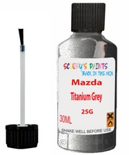 Paint Touch Up For Mazda Mazda 6 Titanium Grey Code 25G Scratch Car Chip Repair