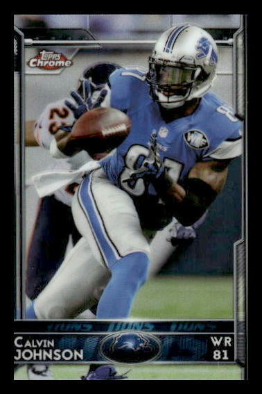 Calvin Johnson #5 Football Cards 2015 Topps Chrome trading card — raw and PSA graded price guide