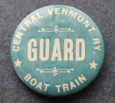 Ancienne broche chemin de fer central du Vermont bouton arrière GARDE BATEAU TRAIN