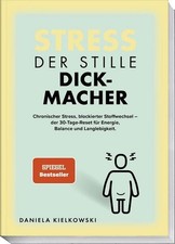 Der stille Dickmacher Wie chronischer Stress ...