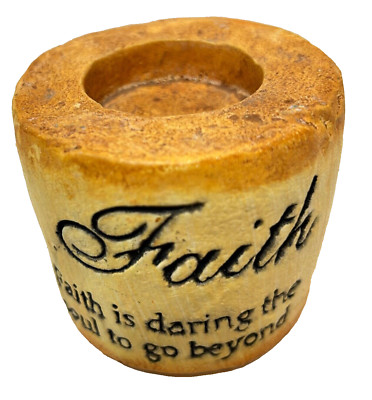 Vintage Tealight Candle Holder Faith is Daring The Soul To Go Beyond 2.5x3''
