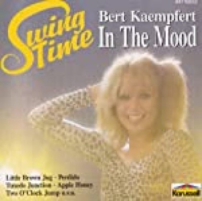 In the mood-Swing time Bert, Kaempfert:
