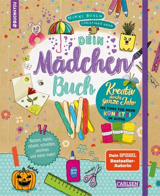 buch4you: Dein Mädchenbuch: Kreativ durch's ganze Jahr | Nikki Busch | Buch