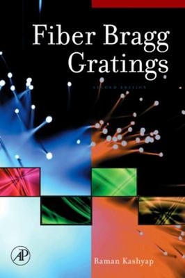 Fiber Bragg Gratings Hardcover Raman Kashyap