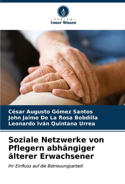 CéSar Augusto GóMez Santos (U. A.) | Soziale Netzwerke Von Pflegern...-image