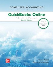 Computer Accounting with QuickBooks Online: A Cloud Based Approach - VERY GOOD