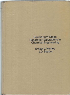 Equilibrium-Stage Separation Operations in Chemical Engineering