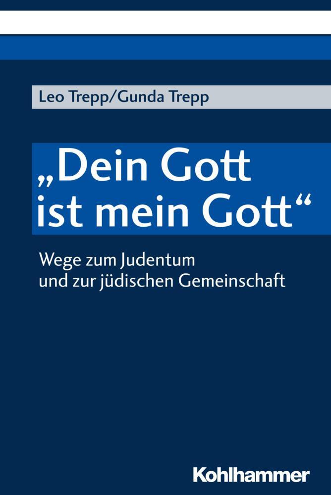Thumbnail - dein Gott Ist Mein Gott - Leo Trepp / Gunda Wöbken-ekert -