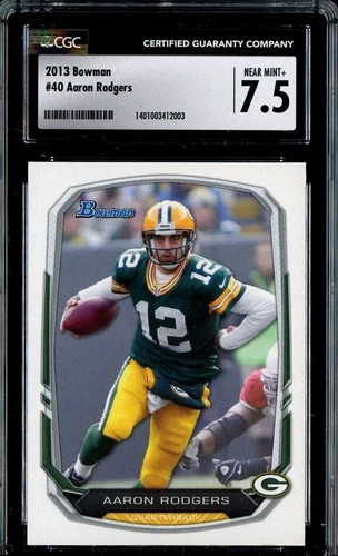 2013 Bowman #40 Aaron Rodgers Green Bay Packers CGC 7.5 NM+ & bonus cards added