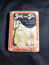 Rare 1911 Book Jack And Jill And Other Stories A Read Aloud Book John Martin