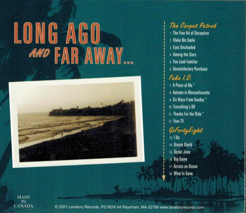 The Carpet Patrol/Fake I.D./GoFortyEight - Long Ago and Far Away... (CD 2001) - Picture 2 of 2