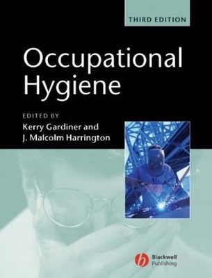Occupational Hygiene by Kerry Gardiner, J. Malcolm Harrington - 9781405106214