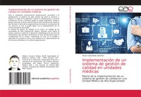 ImplementacióN De Un Sistema De GestióN De Calidad En Unidades MéDicas SáNchez