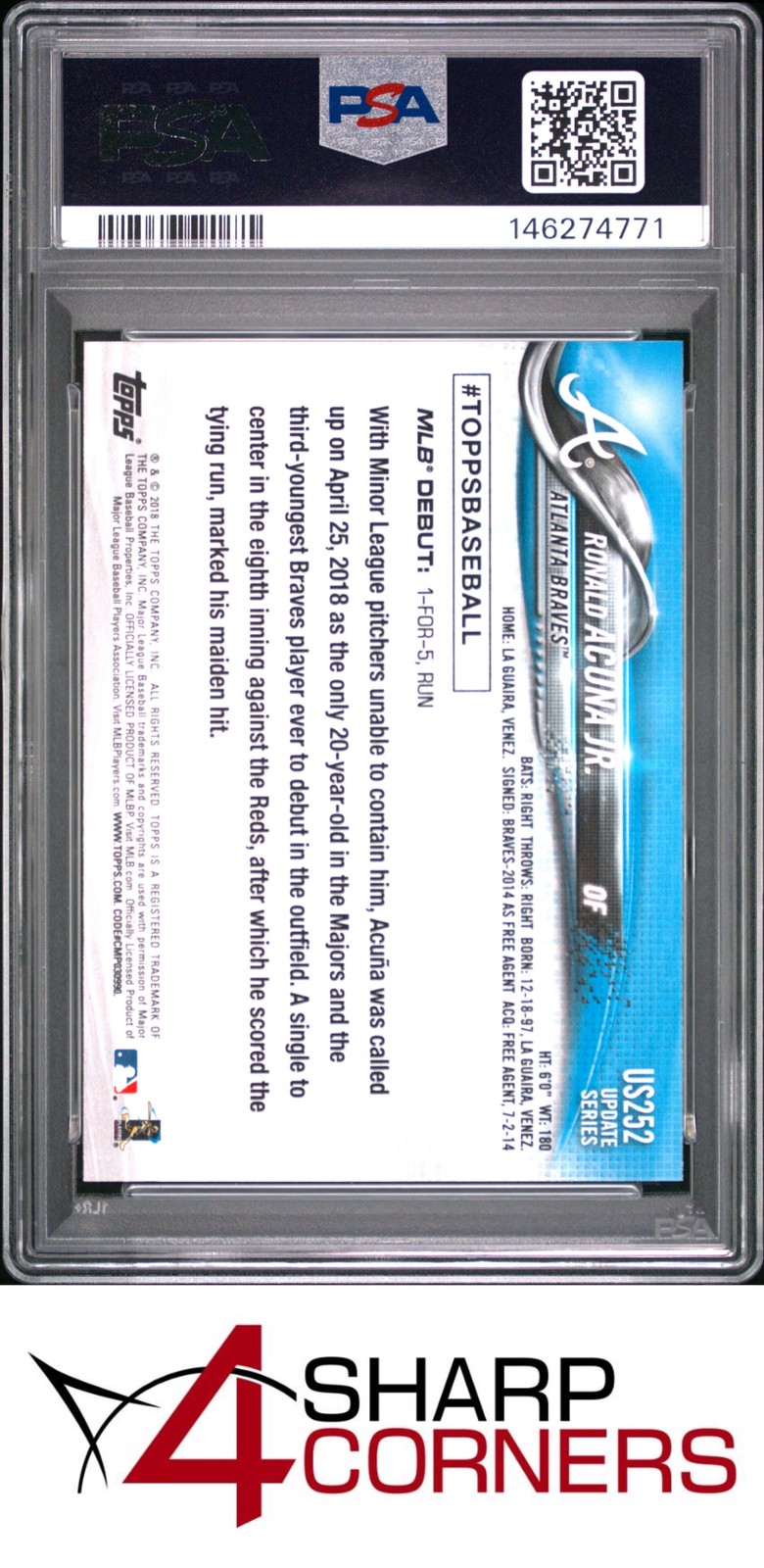 2018 TOPPS UPDATE #US252 RONALD ACUNA JR. RC BRAVES PSA 10 view 2