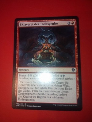 MTG-MAGIC THE GATHERING Sklaverei der Todesgrube 2022 Deutsch 132/281