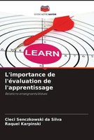 Cleci Senczkowski Da Silva (U. A.) | L'importance De L'éValuation De...