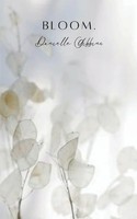 Bloom. | Danielle Gibbins | Taschenbuch | Englisch | 2024 | BookLeaf Publishing