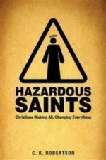 C.K. Robertson Hazardous Saints (DVD)