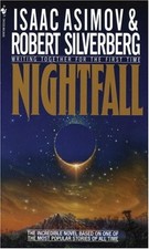 Nightfall : A Novel Paperback Isaac, Silverberg, Robert Asimov