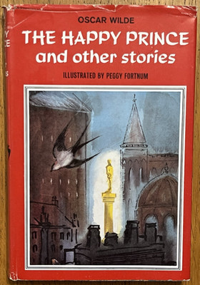 The Happy Prince and Other Stories by Oscar Wilde, pub. 1968 *Very Good*