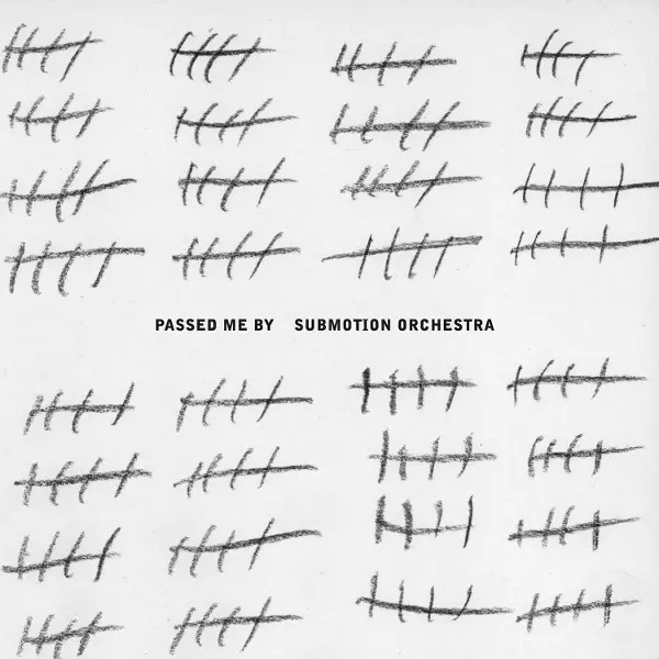Passed Me By | Submotion Orchestra | Audio-Cd | Cd | 2026 | Self Release-image