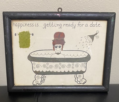 Vintage 1970s Bathroom Wall Art Happiness Is Getting Ready for a Date Folk Art